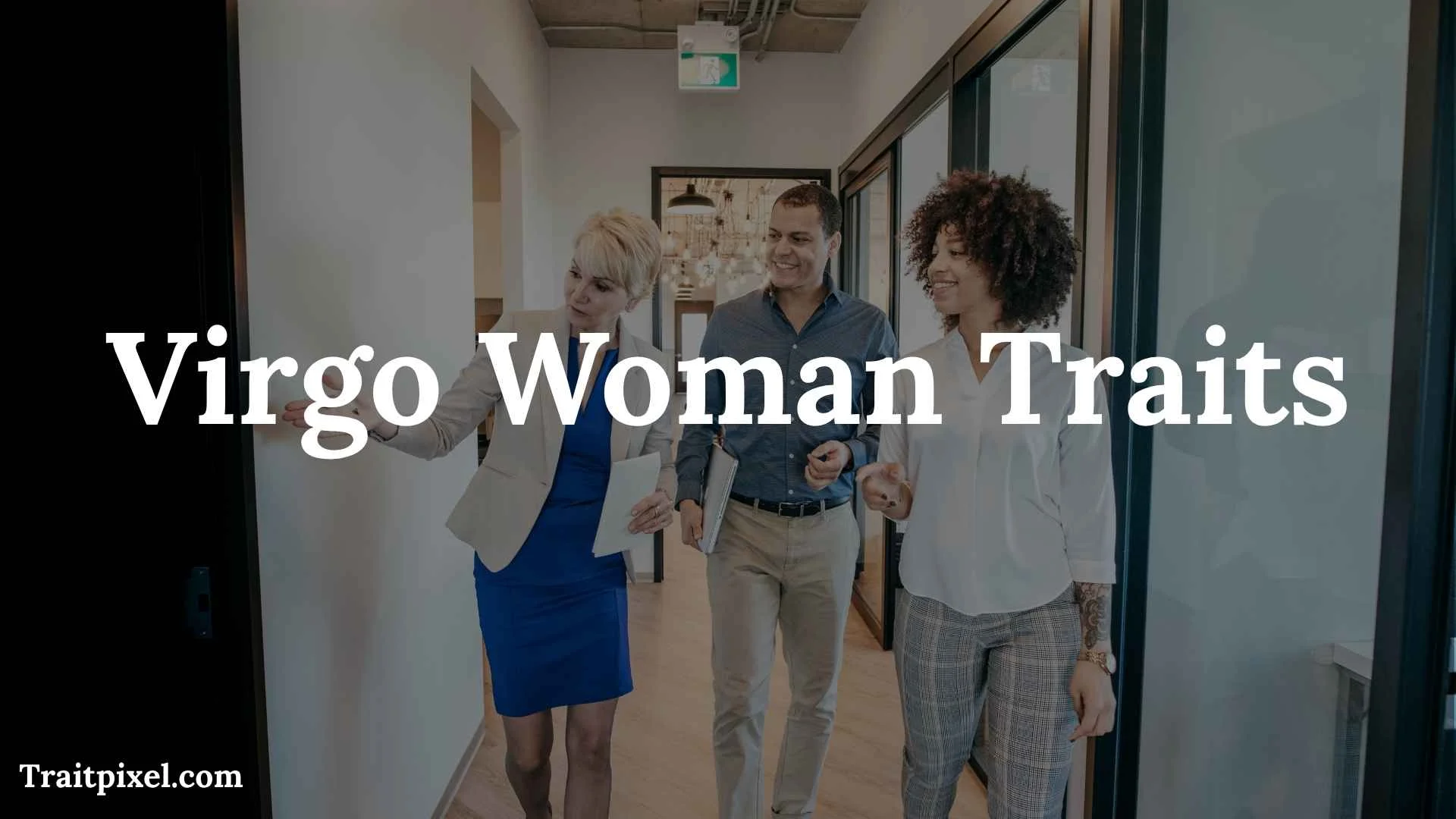Virgo Woman Traits: Personality, Strengths, Weaknesses, Love & Behavior